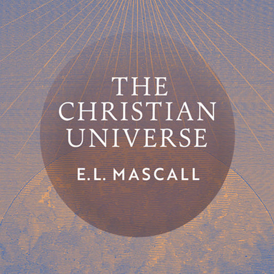 E. L. Mascall on the Trinity