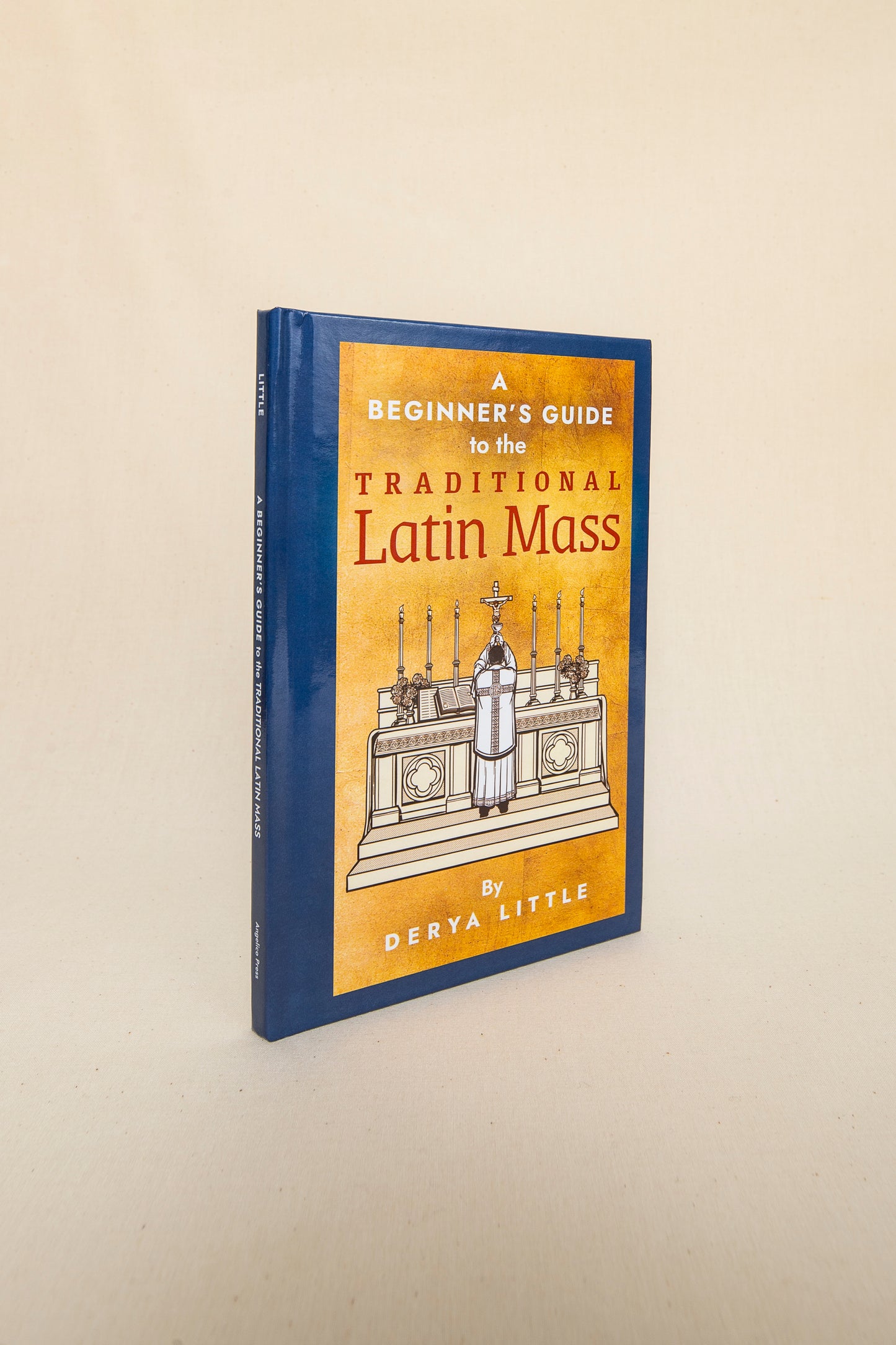 A Beginner’s Guide to The Traditional Latin Mass
