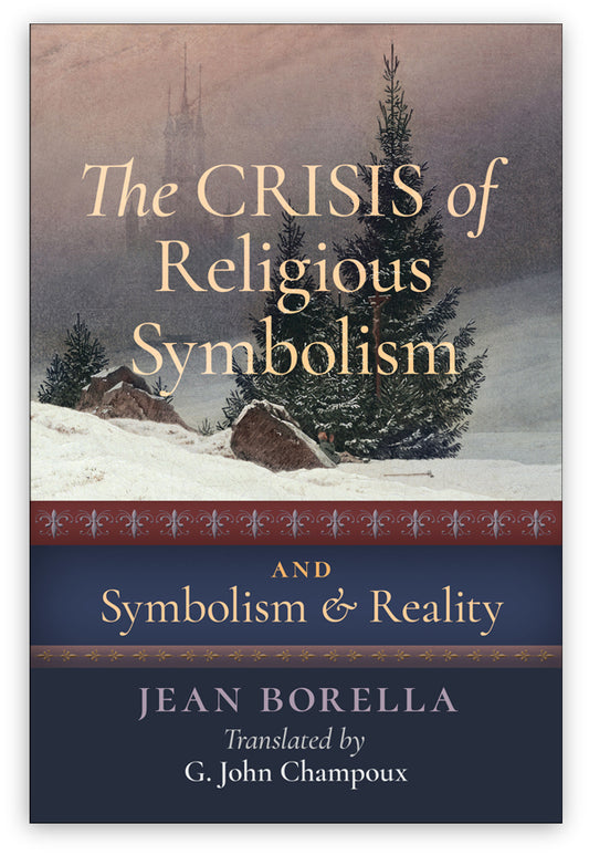 The Crisis of Religious Symbolism