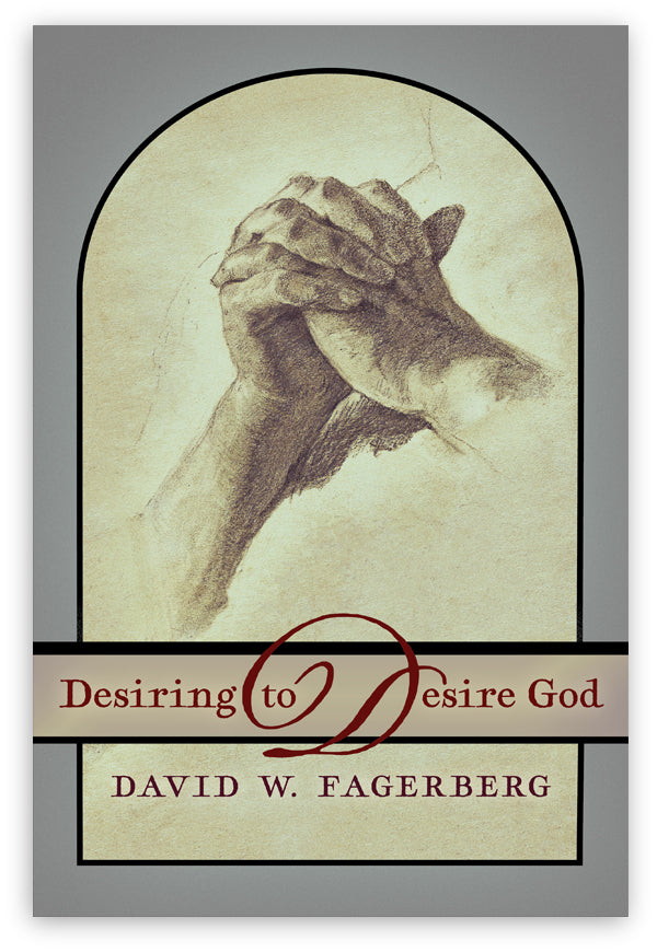 Desiring to Desire God