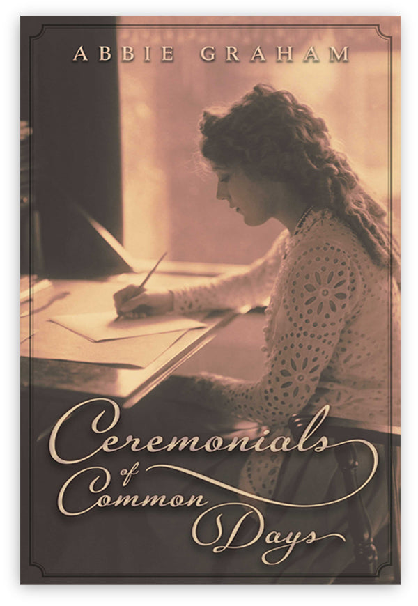 Ceremonials of Common Days