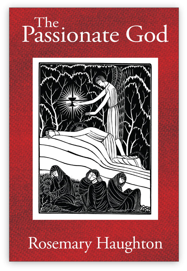 The Passionate God