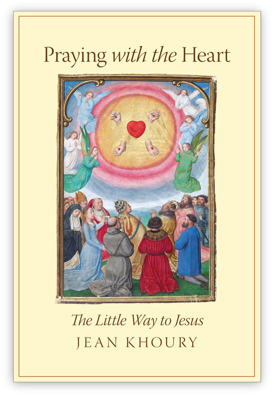 Praying with the Heart