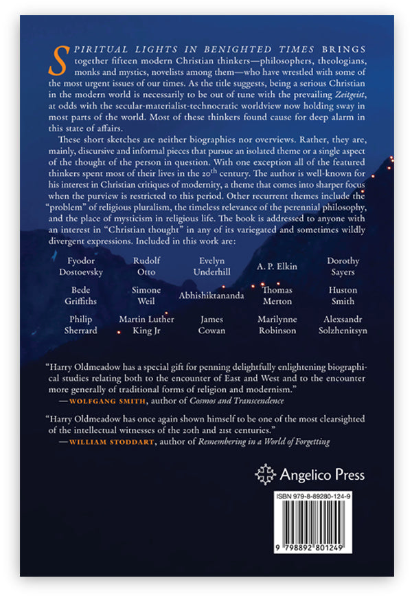 Spiritual Lights in a Benighted Age