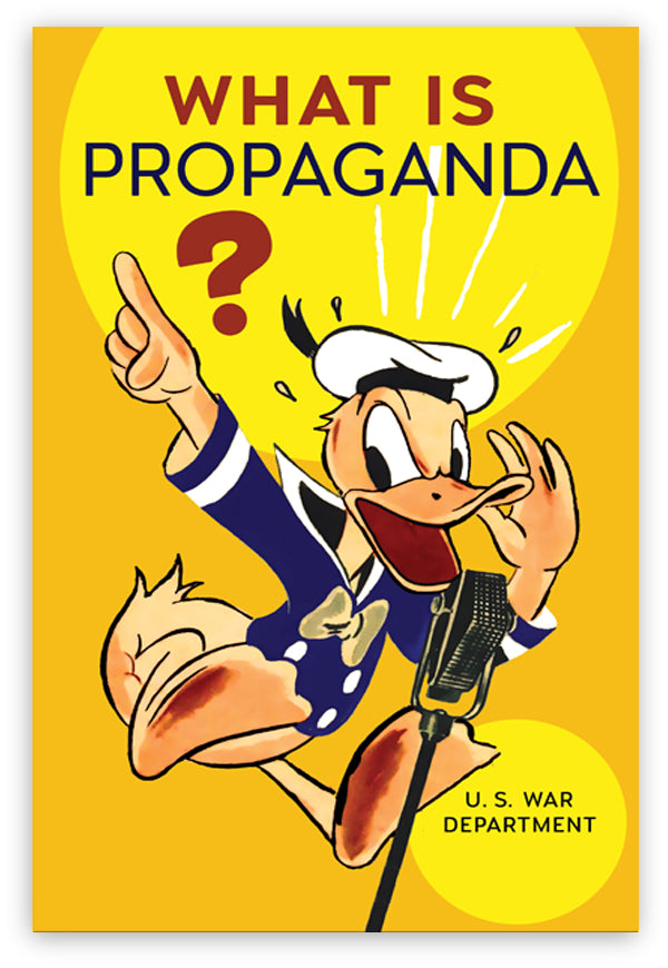 What is Propaganda?