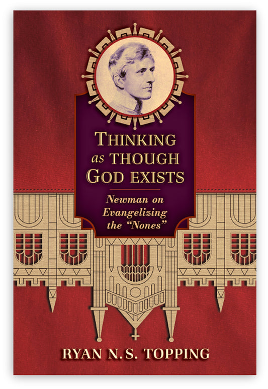 Thinking as Though God Exists