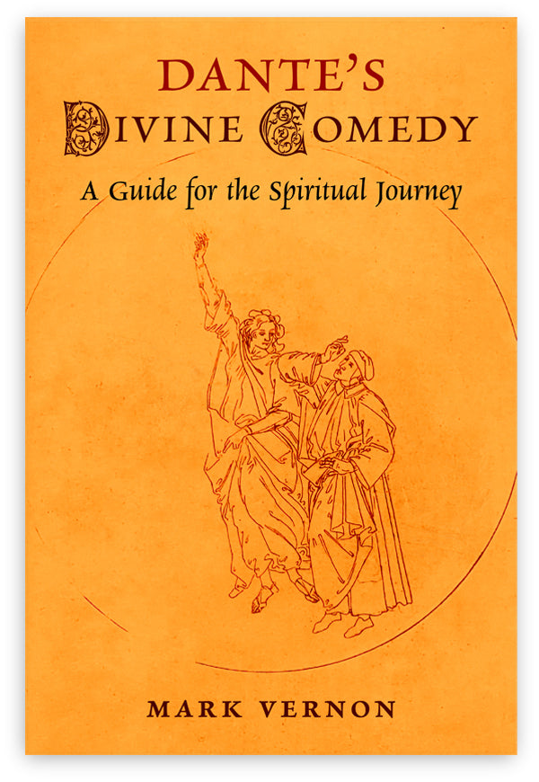 Dante's　Mark　Vernon　Comedy:　the　Journey,　Divine　A　Spiritual　Press　Guide　Angelico　for　–
