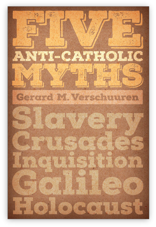 Five Anti-Catholic Myths