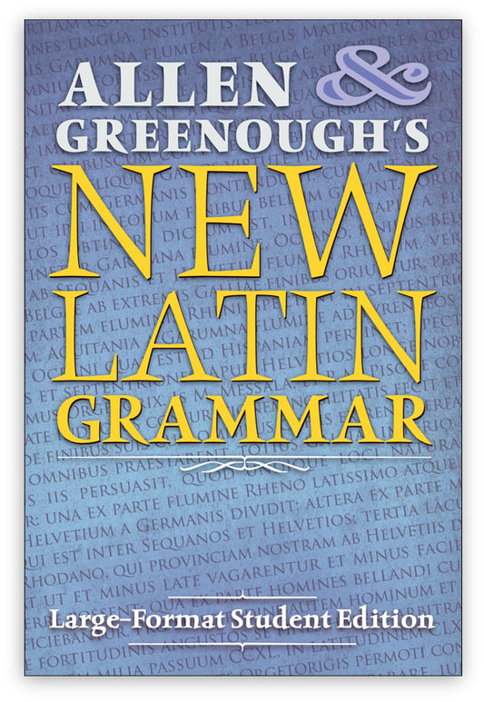 Allen & Greenough’s New Latin Grammar
