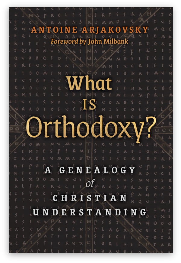 What is Orthodoxy?