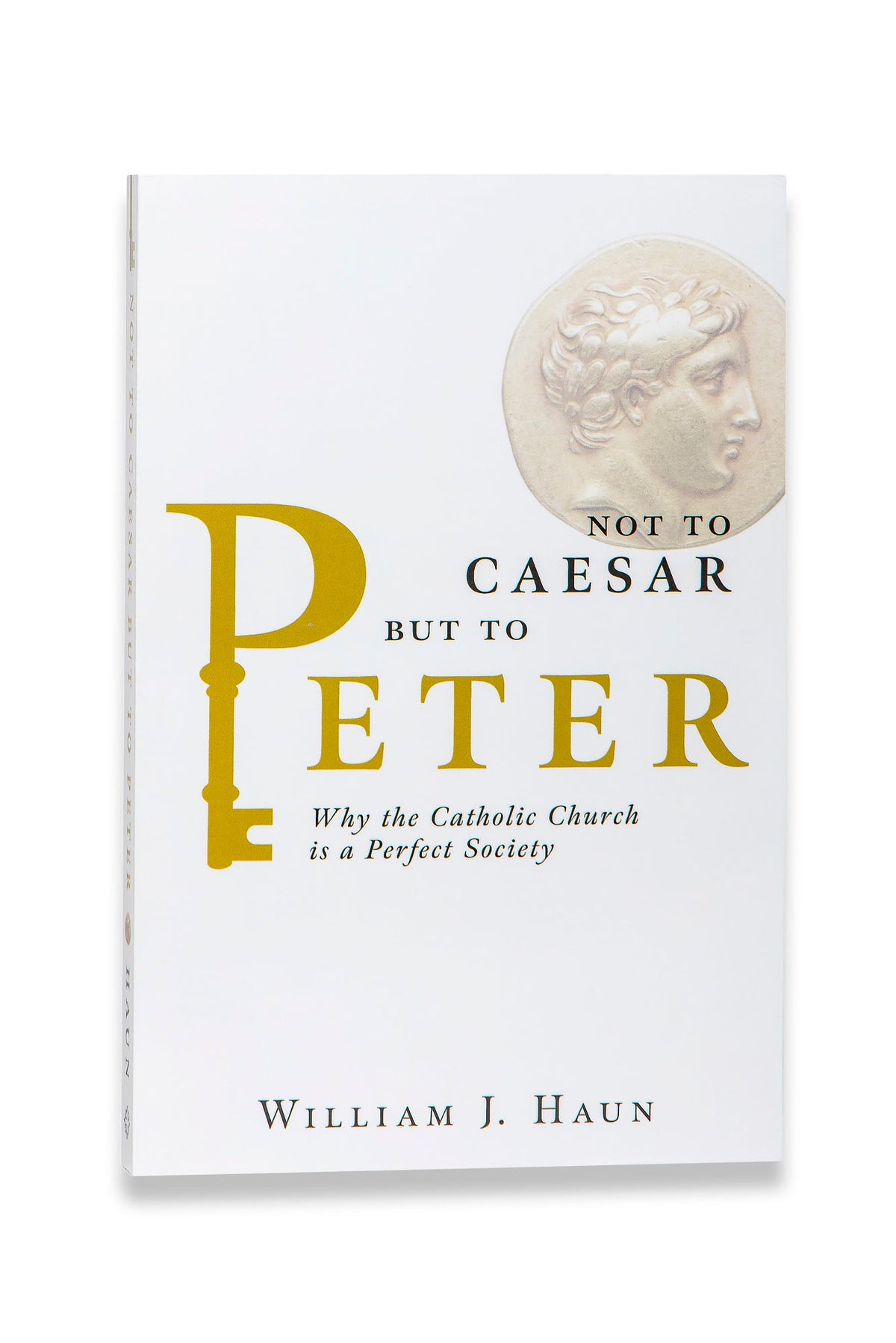 Not to Caesar but to Peter