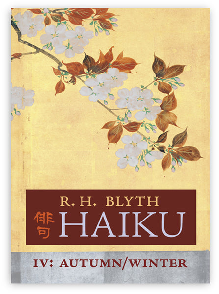 4 Volume HAIKU 文学・小説 Autumn-Winter AbeBooks - Volumes 4 Blyth, by Haiku 文学・小説