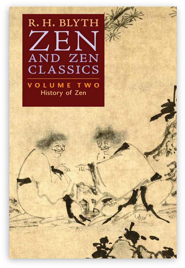 Zen and Zen Classics (Volume Two)
