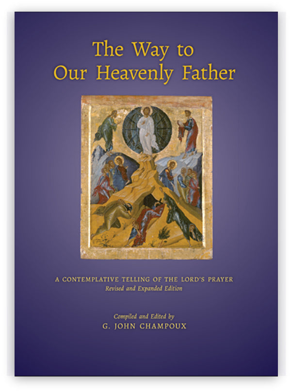 The Way to Our Heavenly Father