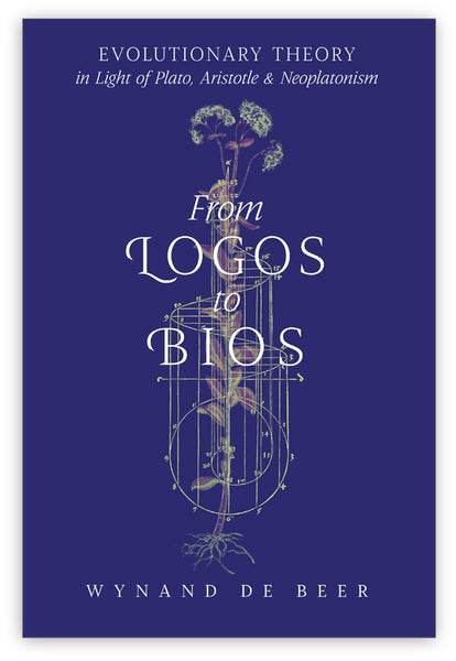 From Logos to Bios: Evolutionary Theory in Light of Plato