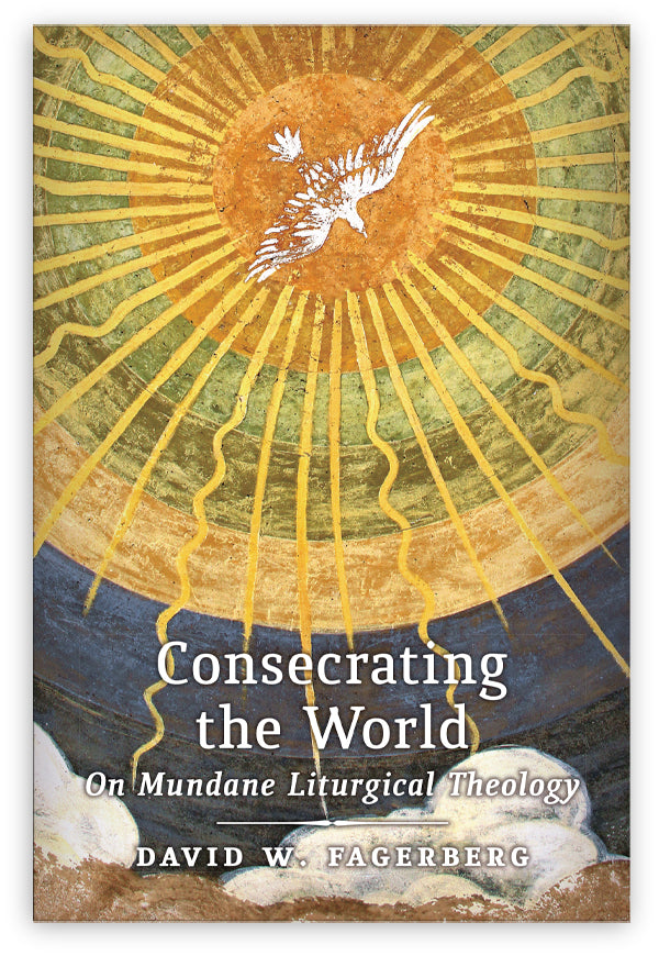 Consecrating the World