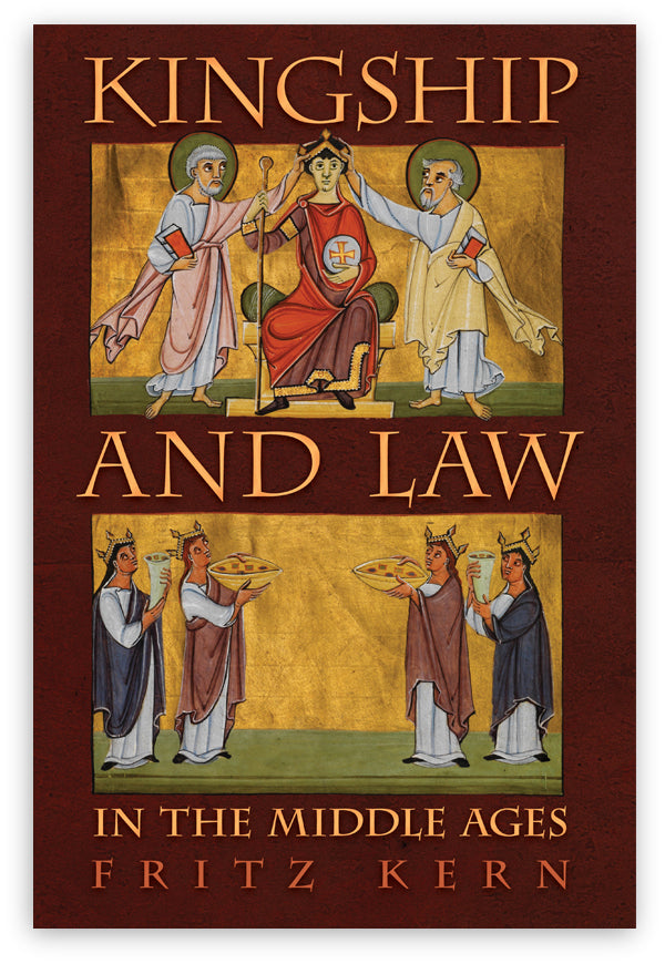 Kingship and Law in the Middle Ages