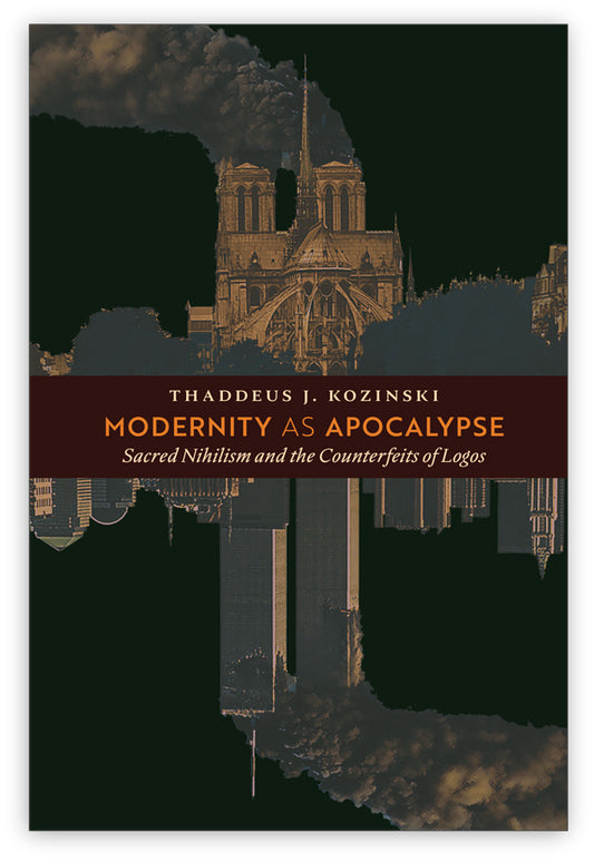 Modernity as Apocalypse