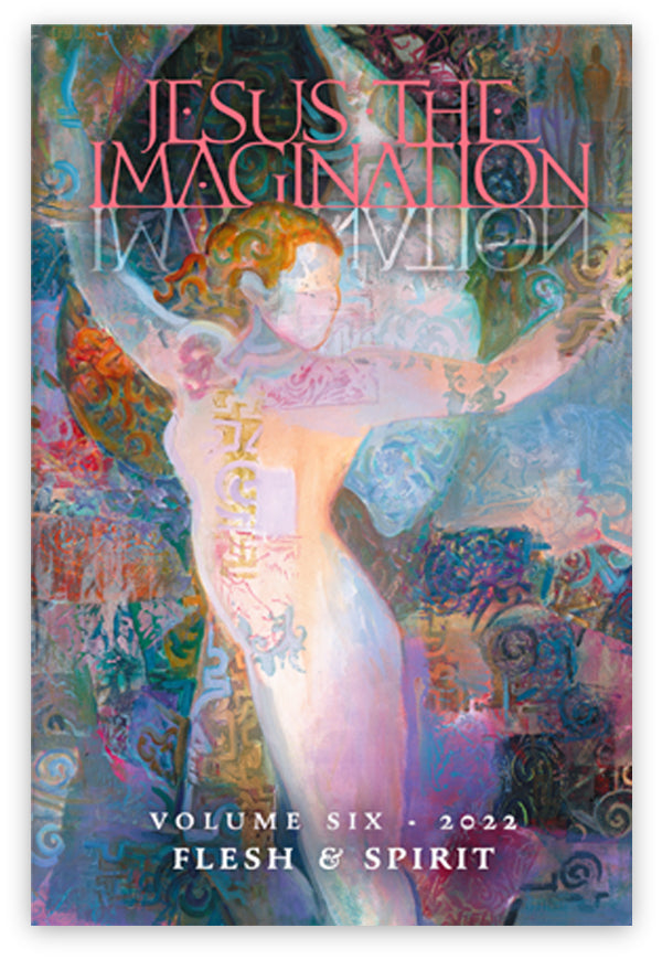 Jesus the Imagination, Vol. VI