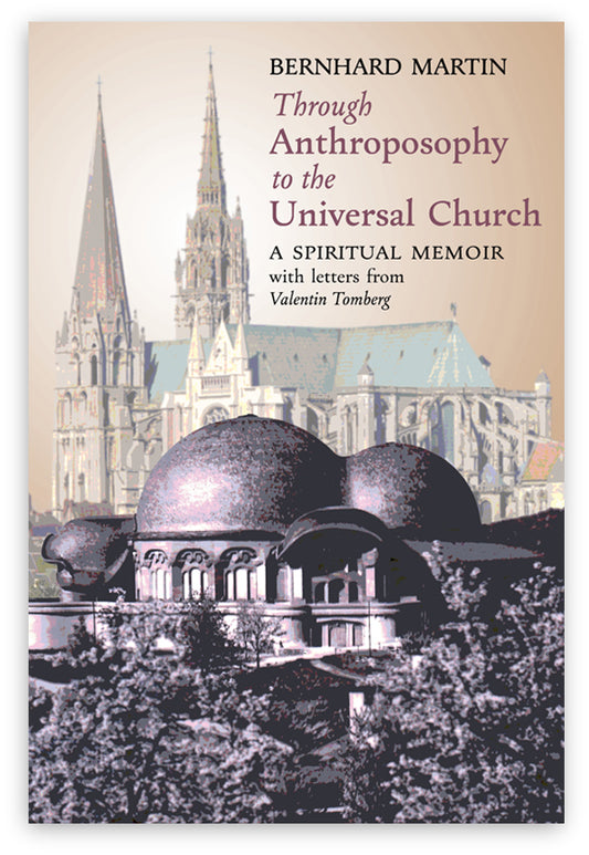 Through Anthroposophy to the Universal Church