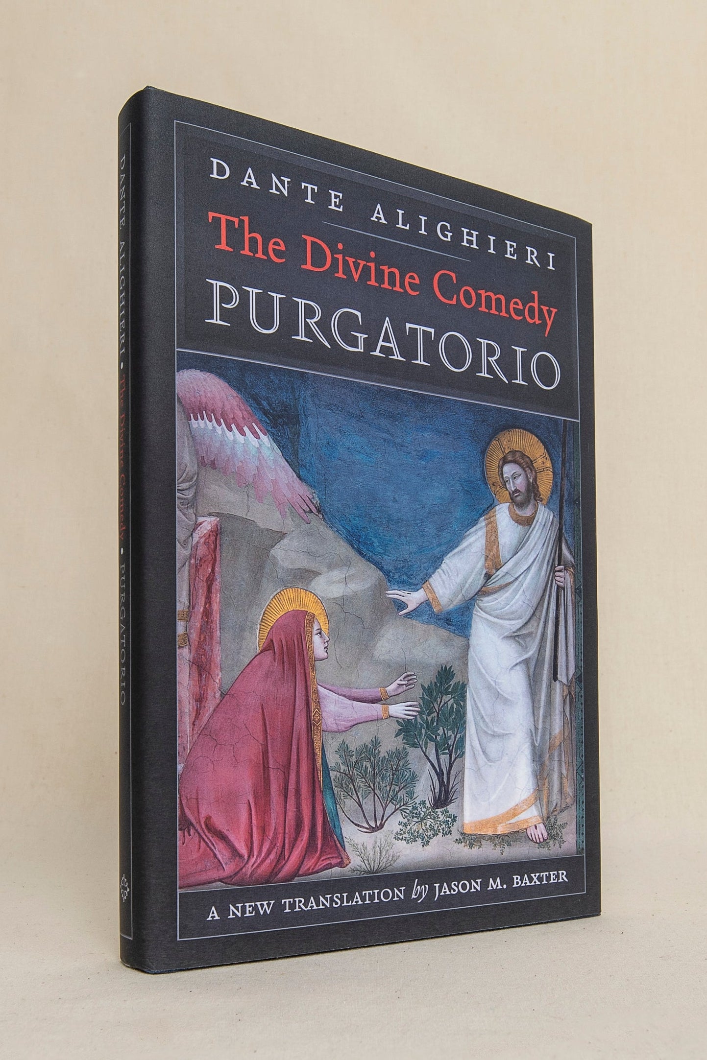 The Divine Comedy: Purgatorio, translated by Jason Baxter