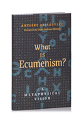 What is Ecumenism?