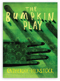 Fabula Rustici, or, THE BUMPKIN PLAY