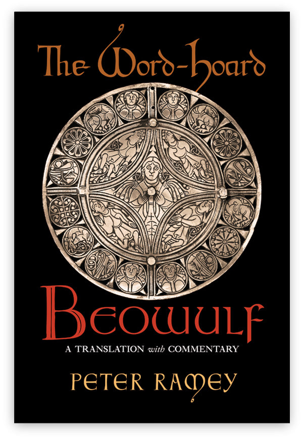 The Word-Hoard Beowulf