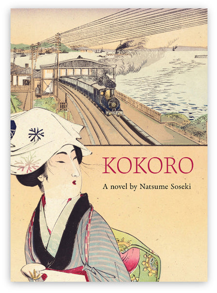 Kokoro: A Novel by Natsume Soseki – Angelico Press