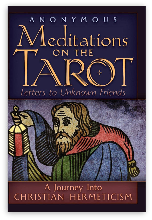 Meditations on the Tarot