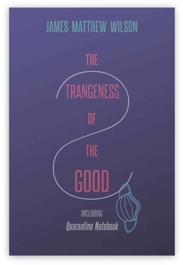 The Strangeness of the Good